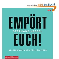Emp�rt Euch!: Ungek�rzte Lesung