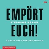 Produkt-Bild: Emp&ouml;rt Euch!: Ungek&uuml;rzte Lesung