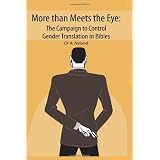More Than Meets The Eye: The Campaign To Control Gender Translation In Bibles