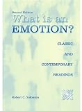 What Is an Emotion?: Classic and Contemporary Readings