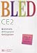 Bled CE2 : Grammaire, Orthographe, Conjugaison