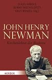 Produkt-Bild: John Henry Newman: Kirchenlehrer der Moderne