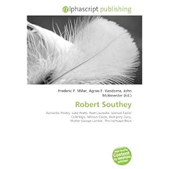 Robert Southey: Romantic Poetry, Lake Poets, Poet Laureate, Samuel Taylor Coleridge, Nitrous Oxide, Humphry Davy, Walter Savage Landor, The Inchcape Rock