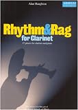 Rhythm and Rag for B Flat Clarinet (Rhythm & Rag)