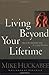 Living Beyond Your Lifetime: How to Be Intentional about the Legacy You Leave