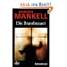 Die Brandmauer: Kurt Wallanders 8. Fall: Kriminalroman