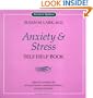 Anxiety and Stress: A Self-Help Book