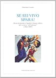 Se sei vivo, spara! Storie di pistoleri, banditi e bounty killers nel western all'italiana (1942-1998) (Musica, cinema, immagine, teatro)