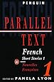 French Short Stories 1 / Nouvelles Francaises 1: Parallel Text (Penguin Parallel Text) (French and English Edition)