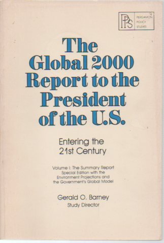 global 2000 report to the president of the united states the summary report with environment projections and