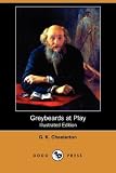 Greybeards at Play