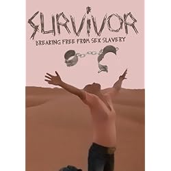 Survivor: Breaking Free From Sex Slavery (Amazon.com Exclusive)