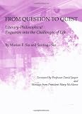 From question to quest : literary-philosophical enquiries into the challenges of life