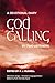 God Calling: A Devotional Diary by Two Listeners