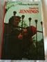 Thanks to Jennings (Jennings books / Anthony Buckeridge)