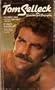 Tom Selleck: An Unauthorized Biography