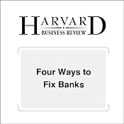 Four Ways to Fix Banks (Harvard Business Review) | [Sallie Krawcheck]