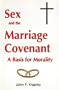 Sex and the Marriage Covenant