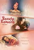 Beauty Remains