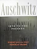 Auschwitz, 1270 to the present