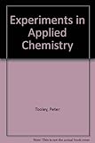 Experiments in applied chemistry