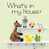 What's in My House?