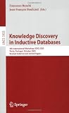 Knowledge Discovery in Inductive Databases: 4th International Workshop, KDID 2005, Porto, Portugal, October 3, 2005, Revised Selected and Invited ... Applications, incl. Internet/Web, and HCI)