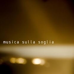Musica sulla soglia
