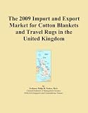  : The 2009 Import and Export Market for Cotton Blankets and Travel Rugs in the United Kingdom
