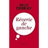 R�verie de gauche