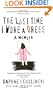 The Last Time I Wore A Dress