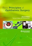 Basic principles of ophthalmic surgery