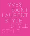 Yves Saint Laurent: Style