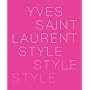 Yves Saint Laurent: Style