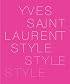 Yves Saint Laurent: Style