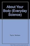 About your body