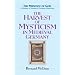 The Harvest of Mysticism in Medieval Germany (The Presence of God)