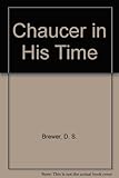 Chaucer in his time