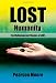 Lost Humanity: The Mythology and Themes of LOST Lost Humanity: The Mythology and Themes of LOST