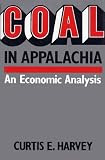 Coal In Appalachia: An Economic Analysis
