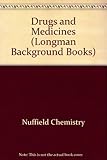 Drugs and medicines