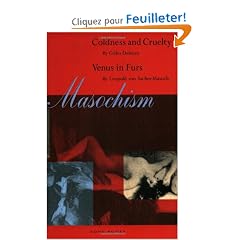 Masochism: Coldness and Cruelty