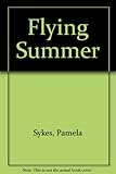 The flying summer
