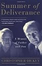 SUMMER OF DELIVERANCE: A Memoir of Father and Son