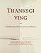 Thanksgiving: Webster's Quotations, Facts and Phrases