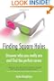 Finding Square Holes: Discover Who You Really Are and Find the Perfect Career