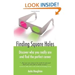 Finding Square Holes: Discover Who You Really Are and Find the Perfect Career