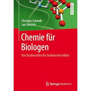 Chemie für Biologen: Von Studierenden für Studierende erklärt
