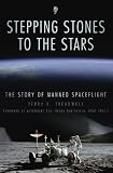 Stepping stones to the stars : the story of manned spaceflight
