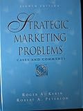Strategic marketing problems : cases and comments
